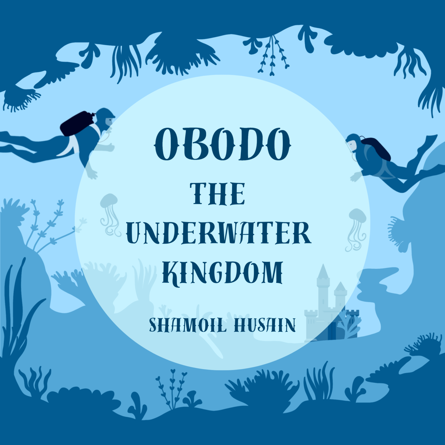 Obodo Fish Obodo the Underwater Kingdom – The Book Baker