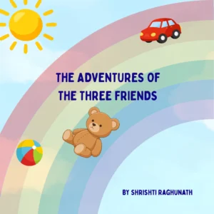 The Adventures Of The Three Friends