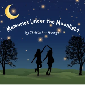 Memories Under The Moonlight